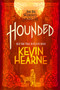 Hounded (The Iron Druid Chronicles, Book One) - 9780593359631 by Kevin Hearne, 9780593359631