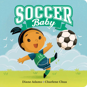 Soccer Baby - 9780593202463 by Diane Adams, Charlene Chua, 9780593202463