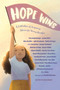 Hope Wins (A Collection of Inspiring Stories for Young Readers) by Rose Brock, Tom Angleberger, Sarah Mlynowski, Max Brallier, Julie Buxbaum, Pablo Cartaya, J. C. Cervantes, Rex Ogle, Matt de la Peña, Stuart Gibbs, Adam Gidwitz, R.L. Stine, Veera Hiranandani, Hena Khan, Gordon Korman, 9780593463932