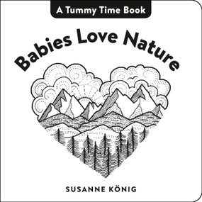 Babies Love Nature by Susanne König, 9780593403488