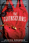 The Counselors by Jessica Goodman, 9780593524220