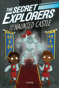 The Secret Explorers and the Haunted Castle - 9780744056785 by SJ King