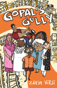 Gopal's Gully by Zarin Virji, 9780143451907