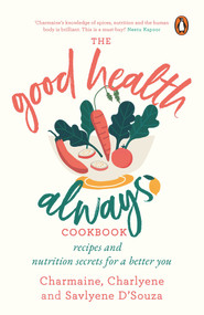 Good Health Always by Charmaine Souza, 9780143452904