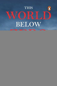 This World Below Zero Fahrenheit by Suhas Munshi, 9780670091959