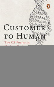 Customer to Human by Murali Balaraman, 9780670095650