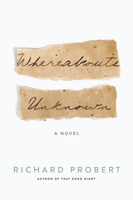 Whereabouts Unknown by Richard Probert, 9780825309786