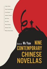 Nine Contemporary Chinese Novellas by Yiqin Wu, 9781487808112