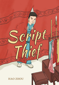 Script Thief by Zhou Hao, 9781487808129