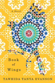 Book of Wings by Tawhida Tanya Evanson, 9781550655643