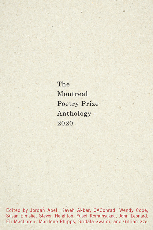The Montreal Prize Anthology 2020 by Editors of The Montreal Poetry Prize Anthology 2020, 9781550655698