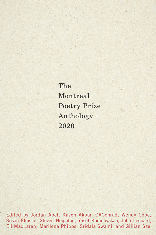The Montreal Prize Anthology 2020 by Editors of The Montreal Poetry Prize Anthology 2020, 9781550655698
