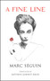 A Fine Line by Marc Séguin, Kathryn Gabinet-Kroo, 9781550969252