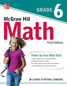 McGraw Hill Math Grade 6, Third Edition by McGraw Hill, 9781264285679