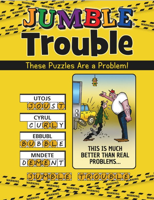 Jumble® Trouble (These Puzzles Are a Problem!) by Tribune Content Agency LLC, 9781629379173