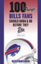 100 Things Bills Fans Should Know & Do Before They Die - 9781629379753 by Jeffrey J. Miller, Marv Levy, 9781629379753