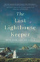 The Last Lighthouse Keeper (A Memoir) by John Cook, Jon Bauer, 9781760875381