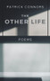The Other Life (Poetry) by Patrick Connors, 9781771615402