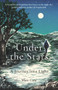 Under the Stars (A Journey Into Light) by Matt Gaw, 9781783965823