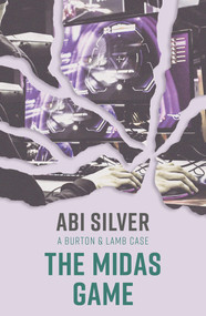The Midas Game by Abi Silver, 9781785632426