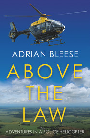 Above the Law by Adrian Bleese, 9781785632624