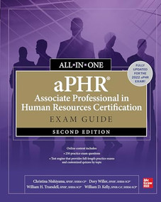 aPHR Associate Professional in Human Resources Certification All-in-One Exam Guide, Second Edition by Dory Willer, Christina Nishiyama, William H. Truesdell, William D. Kelly, 9781264286256