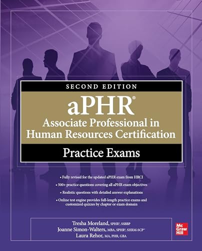 aPHR Associate Professional in Human Resources Certification Practice Exams, Second Edition - 9781264286294 by Joanne Simon-Walters, Tresha Moreland, Laura Rehor, 9781264286294