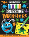 Gruesome Monsters by Cordelia Nash, Benjamin Richards, 9781789588545
