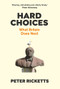 Hard Choices (What Britain Does Next) by Peter Ricketts, 9781838951818