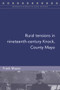 Rural tensions in nineteenth-century Knock, County Mayo by Frank Mayes, 9781846829710