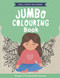 Small Steps for Big Change Jumbo Colouring Book by Five MIle, 9781922385758