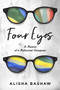 Four Eyes (A Memoir of a Millennial Caregiver) by Alisha Bashaw, 9781949116717