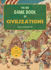 The Big Game Book of Civilizations by Joan Subirana, 9788417210144
