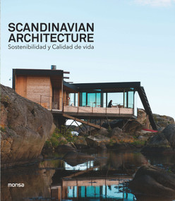 Scandinavian Architecture (Sostenibilidad y calidad de vida) (Spanish Edition) by David Andreu Bach, 9788417557232