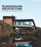 Scandinavian Architecture (Sostenibilidad y calidad de vida) (Spanish Edition) by David Andreu Bach, 9788417557232