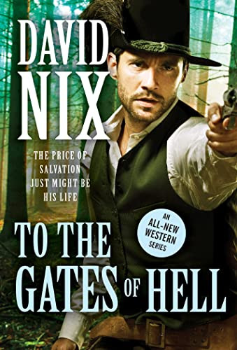 To the Gates of Hell by David Nix, 9781728239712