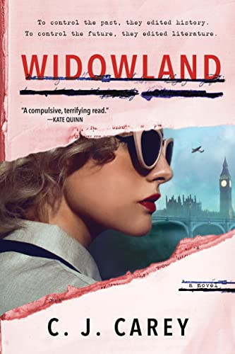 Widowland (A Novel) by C. J. Carey, 9781728248448