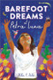 Barefoot Dreams of Petra Luna - 9781728251660 by Alda P. Dobbs, 9781728251660