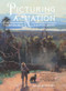 Picturing a Nation (The Art and Life of A.H. Fullwood) by Gary Werskey, 9781742236681