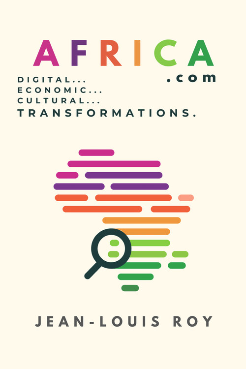 Africa.com (Digital, Economic, Cultural Transformation) by Jean-Louis Roy, 9781771615563