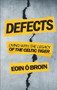 Defects (Living with the Legacy of the Celtic Tiger) by Eoin Ó Broin, 9781785373961