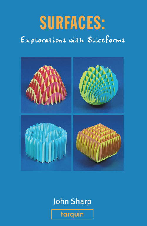 Surfaces (Explorations with Sliceforms) - 9781913565947 by John Sharp, 9781913565947