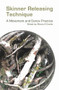 Skinner Releasing Technique (A Movement and Dance Practice) by Manny Emslie, 9781913743291
