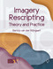 Imagery Rescripting (Theory and Practice) by Remco Van Der Wijngaart, 9781914010576