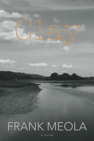Clay - 9781950584000 by Frank Meola, 9781950584000