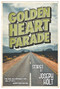 Golden Heart Parade by Joseph Holt, Joseph Holt, 9781951631079