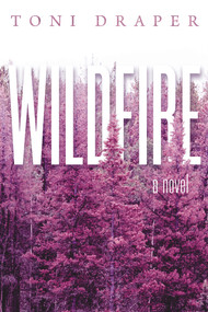 Wildfire - 9781951954079 by Toni Draper, 9781951954079