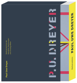 Paul Uwe Dreyer (Catalogue Raisonné) by Simone Schimpf, Andreas Baur, Reinhard Döhl, Ulrike Gauss, Anja Rumig, Dorit Schäfer, Holger Kube Ventura, Bernhard Kerber, Heinz Fuchs, 9783947563715