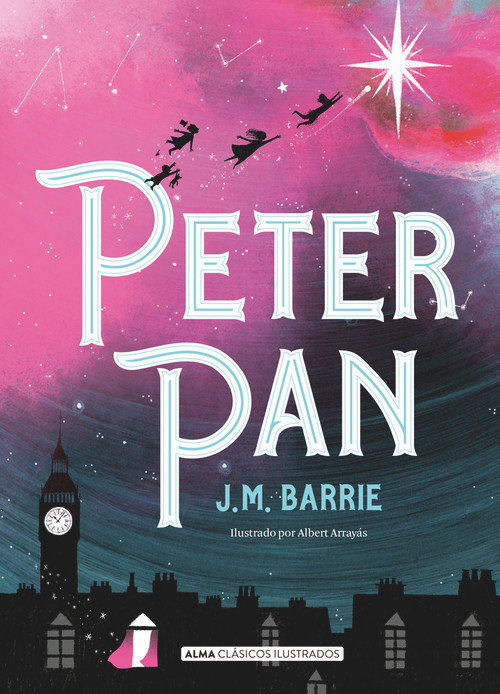 Peter Pan (Spanish Edition) - 9788418008146 by James Matthew Barrie, Albert Arrayás, 9788418008146