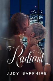 Radiant by Judy Sapphire, 9781642473933
